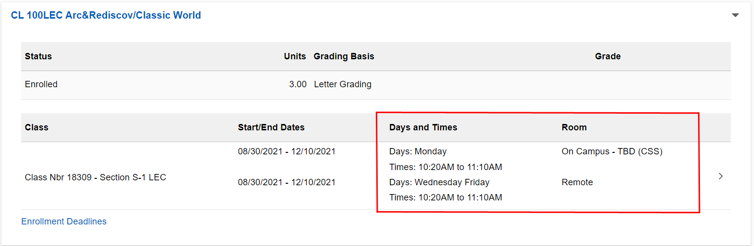 Screen shot of the class schedule with a box around the days and times and room information.