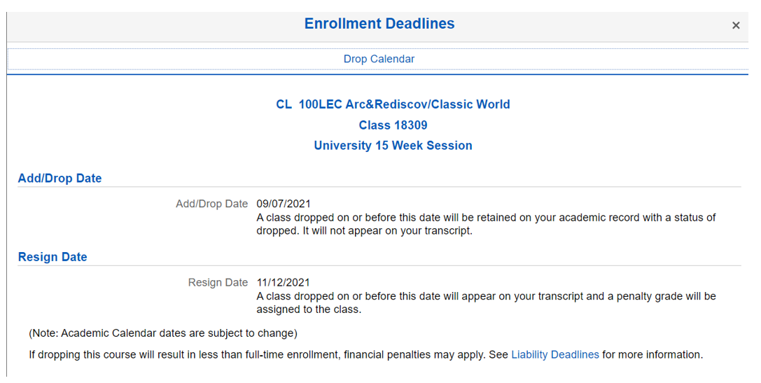 Screenshot showing the add/drop and resign dates for the class. 